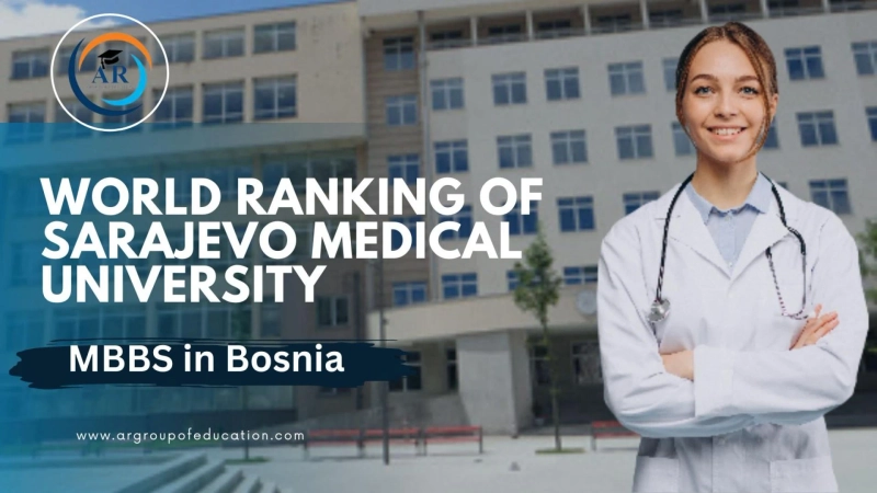 A Global Perspective: The World Ranking of Sarajevo Medical University's Medicine Program