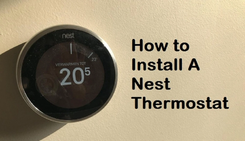 How to Install A Nest Thermostat