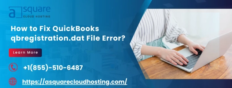 Comprehensive guide on QuickBooks qbregistration.dat File Error