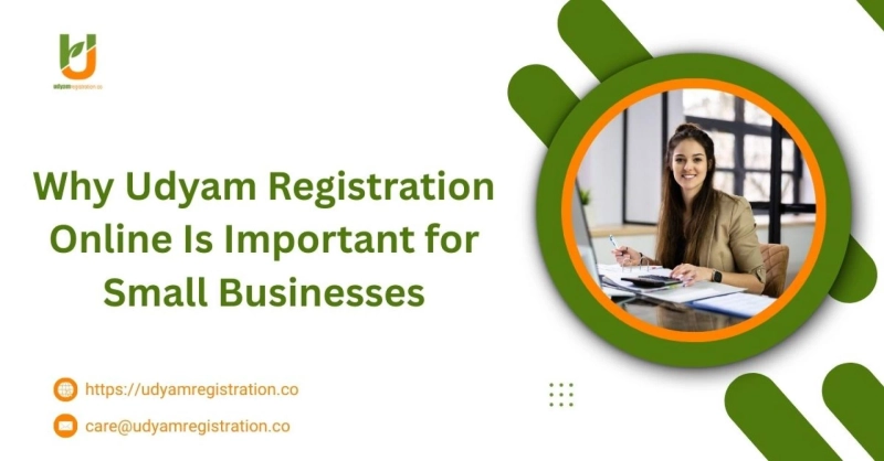 Why Udyam Registration Online Is Important for Small Businesses