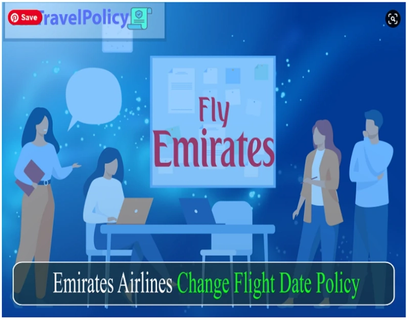 Emirates Airlines Date Change Policy and Fees