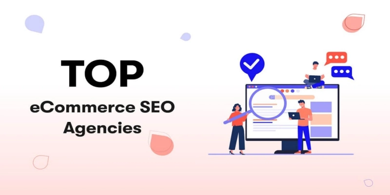Are You Working with (or Considering) the Best eCommerce SEO Agency Possible? A Checklist
