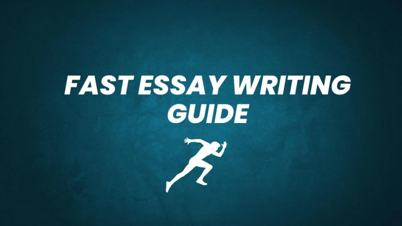 How to Write an Essay Fast: Tips and Examples