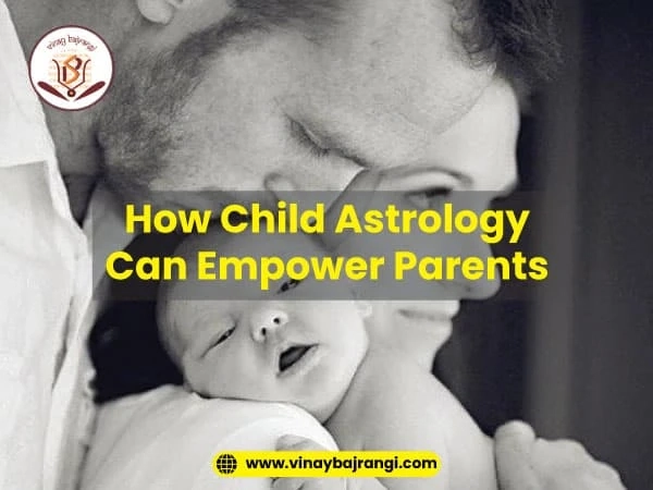 How Child Astrology Can Empower Parents