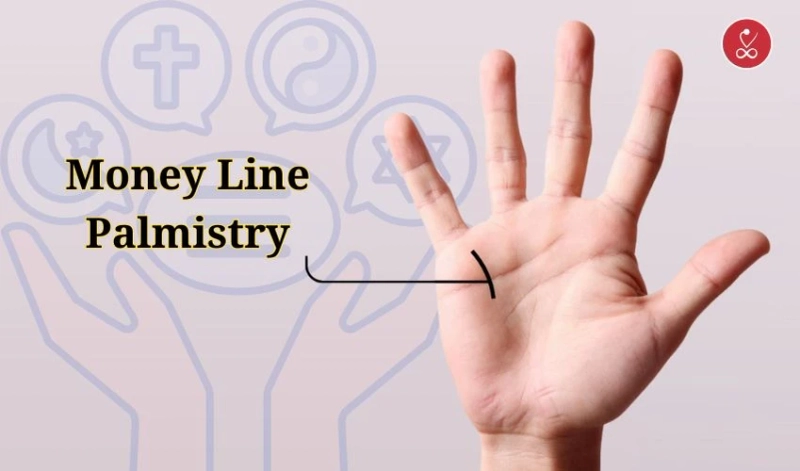 Money Line Palmistry: Unlock Wealth Secrets in Your Palm