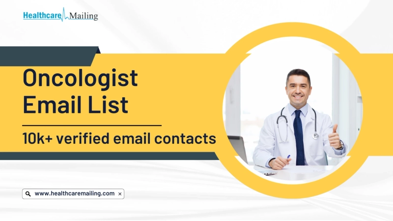 Boost Your Sales and Conversions with Our Oncologist Email List: An In-Depth Guide