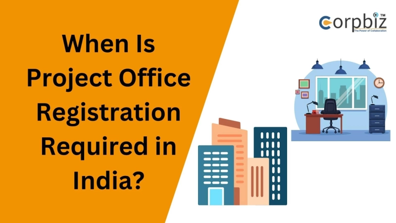 When Is Project Office Registration Required in India?