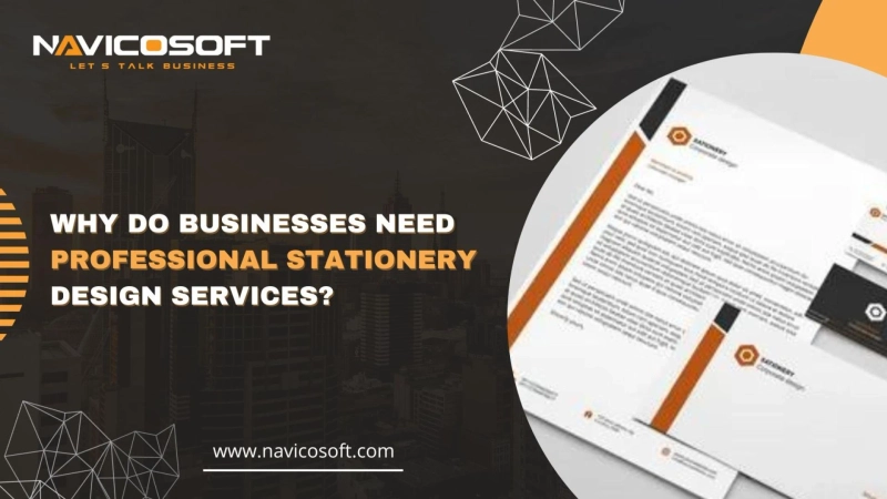 Why do businesses need professional stationery design services?