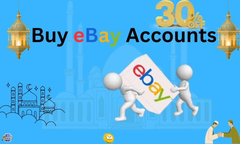 Buy eBay Accounts: Everything You Need to Know