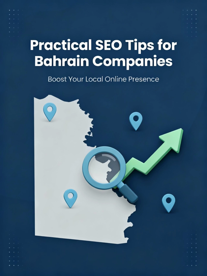 SEO Tips for Bahrain Businesses to Improve Google Rankings