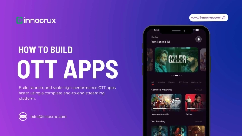 How to Build OTT Apps Faster with an End-to-End OTT Platform Provider