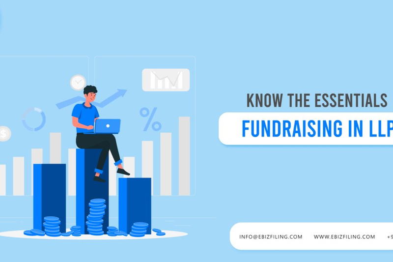 A comprehensive guide to Fundraising in LLPs by Partners