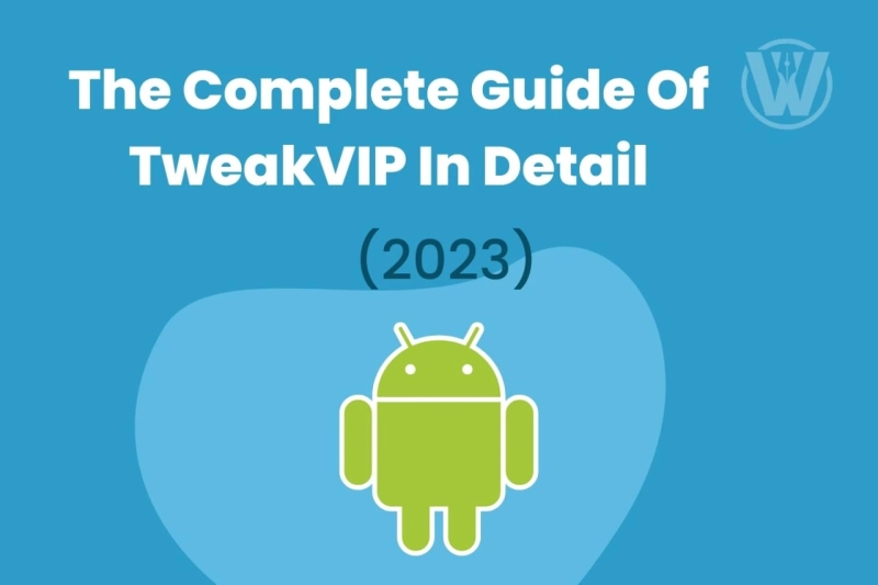 The Complete Guide Of TweakVIP In Detail 