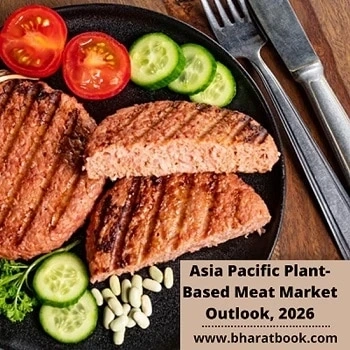 Asia Pacific Plant-Based Meat Market Outlook, 2026