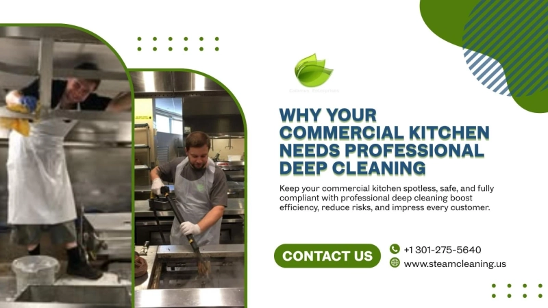 Why Your Commercial Kitchen Needs Professional Deep Cleaning