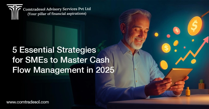 5 Essential Strategies for SMEs to Master Cash Flow Management in 2025