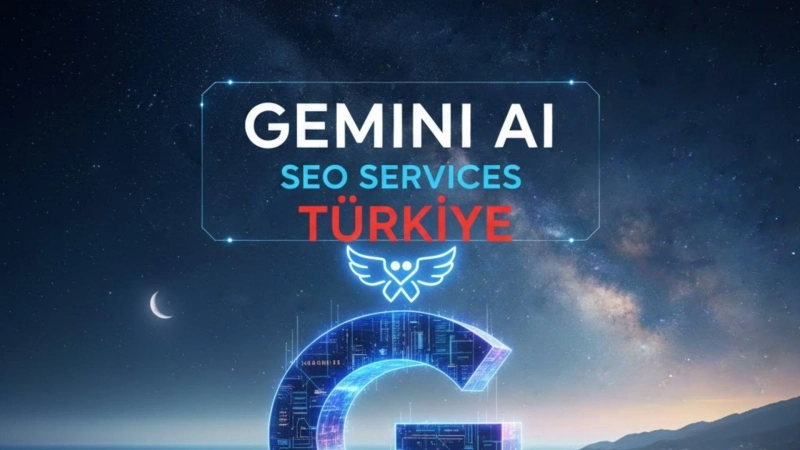 Gemini AI SEO Services Turkiye