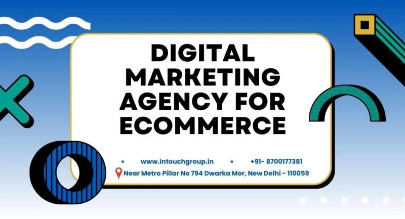 Digital Marketing for Fast-Growing Ecommerce Brands