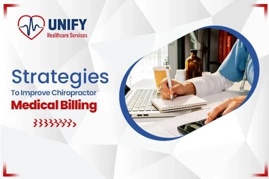 Strategies to Improve Chiropractor Medical Billing