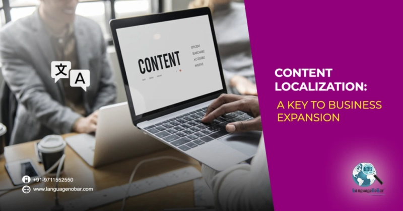 Content Localization : A Key To Business Expansion - LanguageNoBar