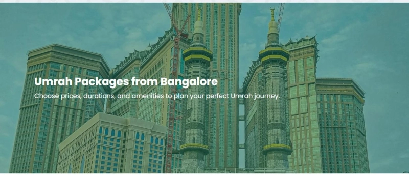 Your Spiritual Sojourn Awaits: Comprehensive 20-Day Umrah Packages from Bangalore