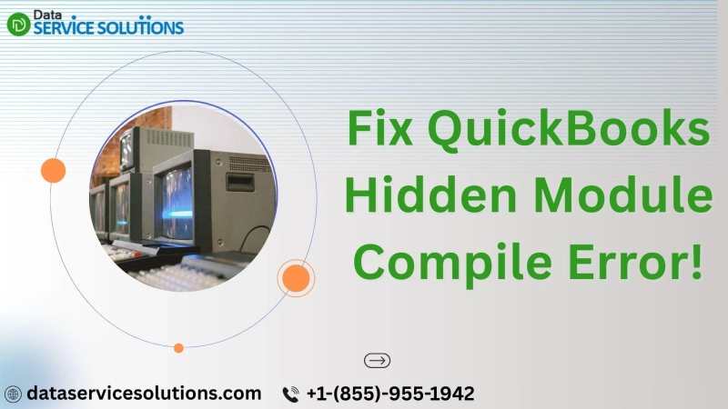 QuickBooks Compile Error in Hidden Module – Proven Solutions That Actually Work