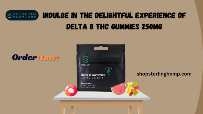 Indulge in the Delightful Experience of Delta 8 THC Gummies 250mg