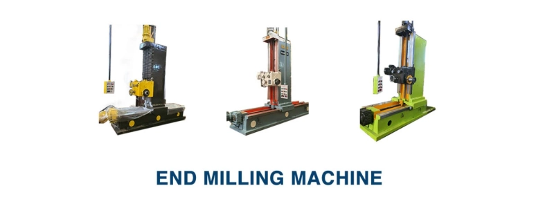 Karam Machine Tools Batala: Your Premier Source for End Milling Machines in India