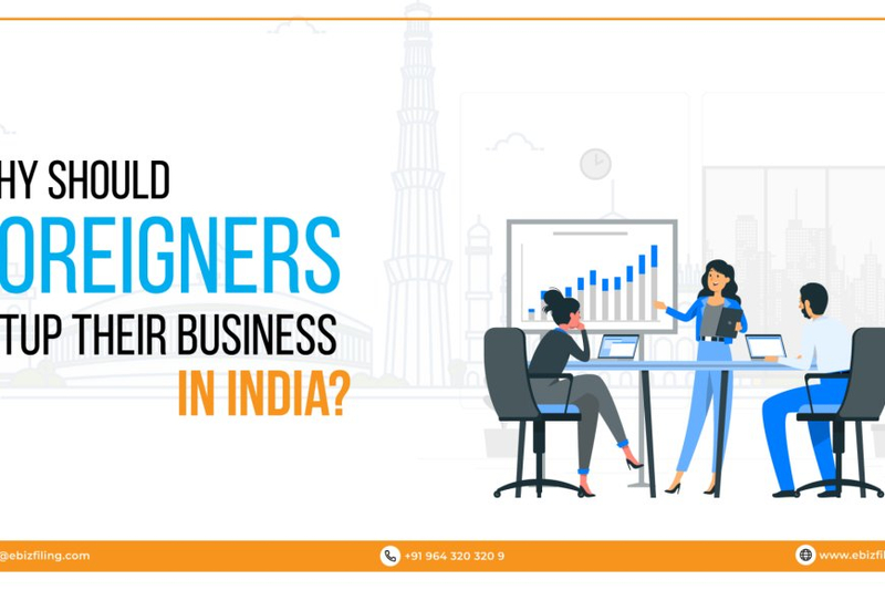 Why should foreigners establish their businesses in India?