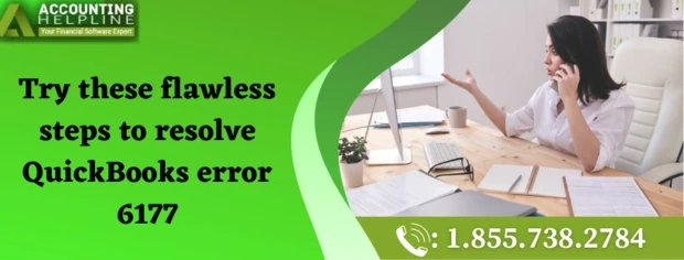 A quick method to fix QuickBooks Error 6177
