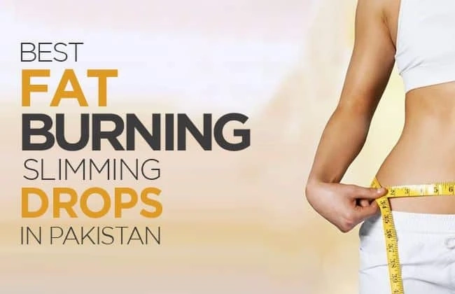 Best Fat Burning Slimming Drops in Pakistan - Slim6