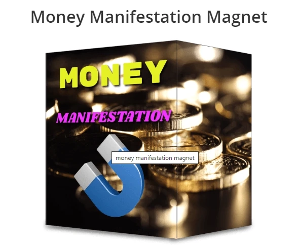 Money Manifestation Magnet