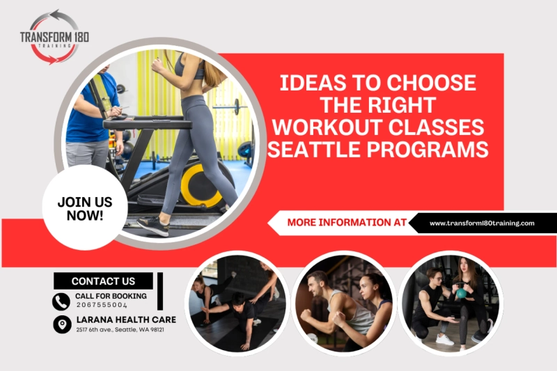 Ideas to Choose the Right Workout Classes Seattle Programs