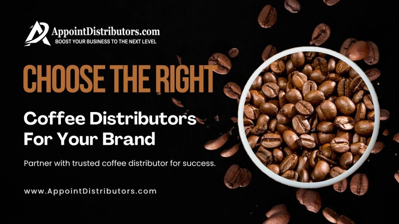 Choose the Right Coffee Distributors for Your Brand