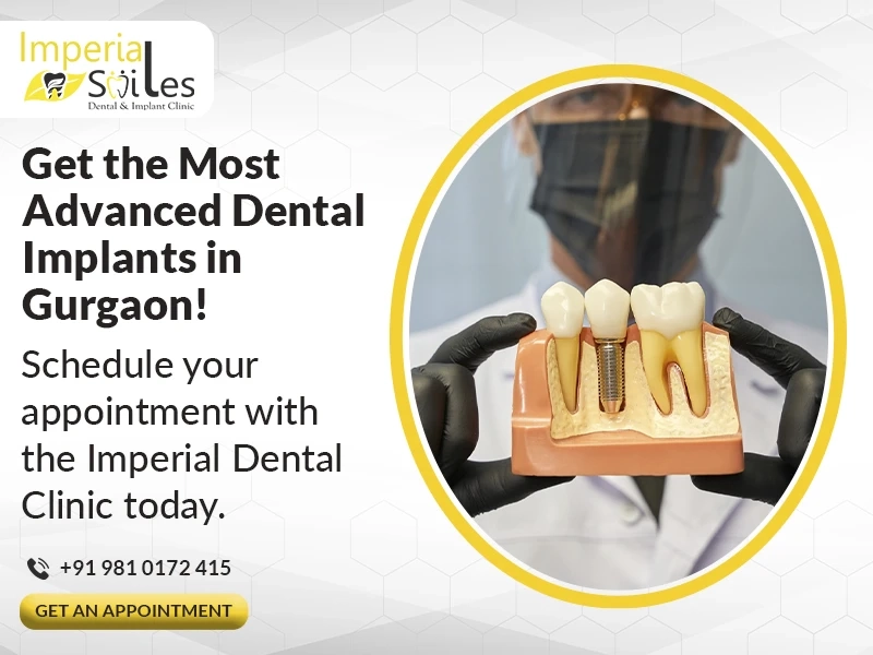 Best Dental Implant Clinic in Gurgaon: A Complete Guide to Confident Smiles