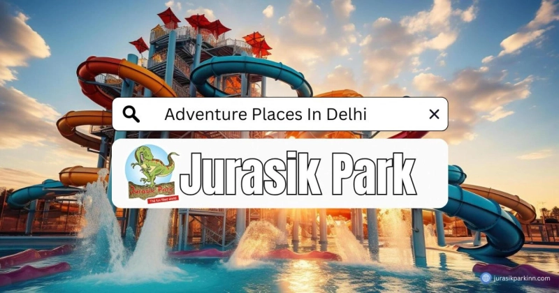 Affordable Adventure Places in Delhi for a Budget-Friendly Thrill