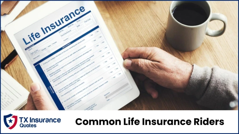 Common Life Insurance Riders