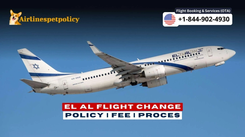 EL AL Flight Change Policy | Fees | Change Date & Time