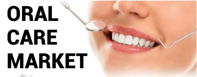Oral Care Market Size, Analysis, Share, Research, Business Growth and Forecast to 2027