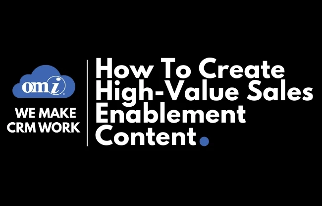 HOW TO CREATE HIGH-VALUE SALES ENABLEMENT CONTENT