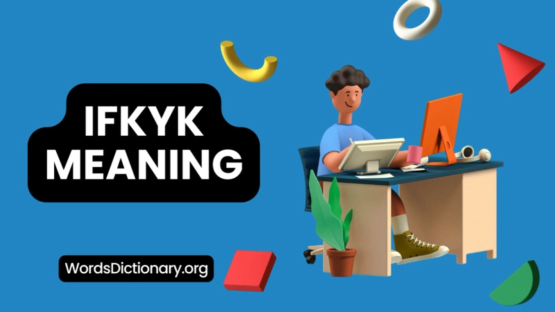 IFKYK Meaning: Unlocking the Insider Language of Online Culture
