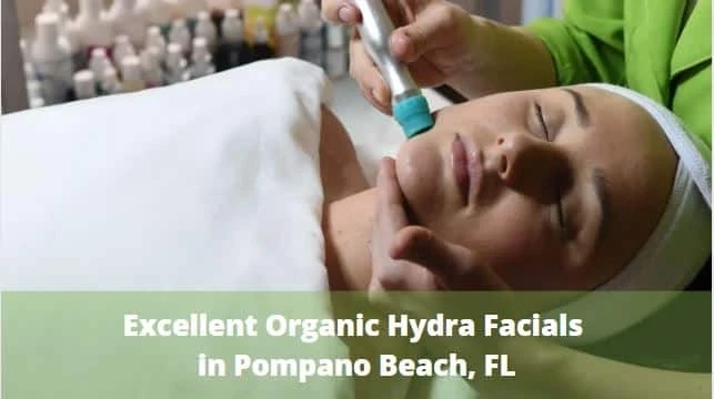 What makes Organic Hydra Facial so popular?