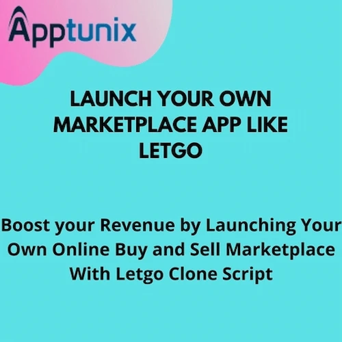 Top 9 Great Things About Letgo Clone to Grow Online Classified Business