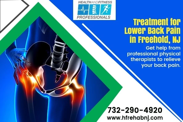 Effective Treatment for Lower Back Pain Freehold