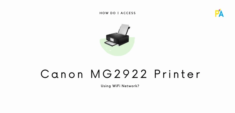 Access for Canon MG2922 Printer Using WiFi Network