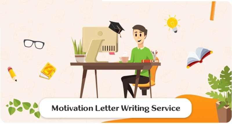 Step By Step Guide On Motivation Letter Writing Services