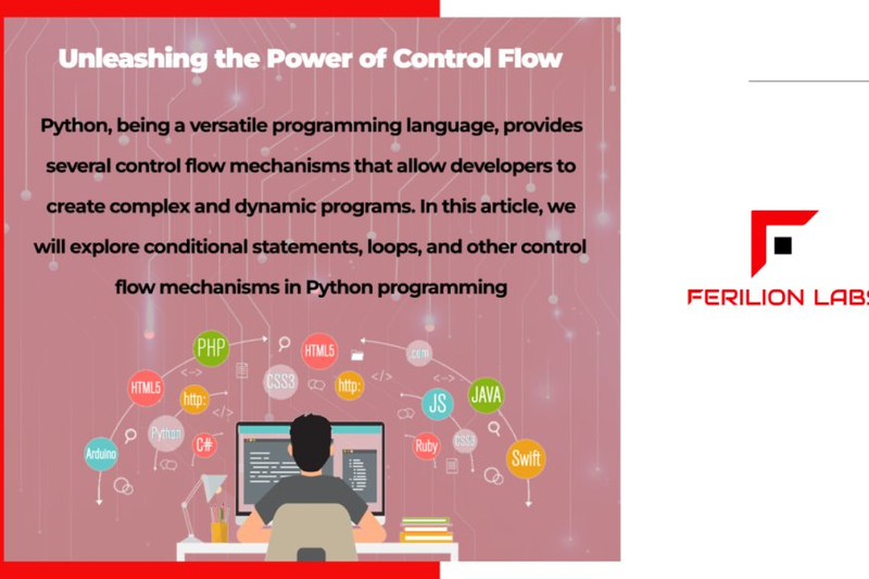 Unleashing the Power of Control Flow: Exploring Conditional Statements, Loops, Functions, and Modules in Python