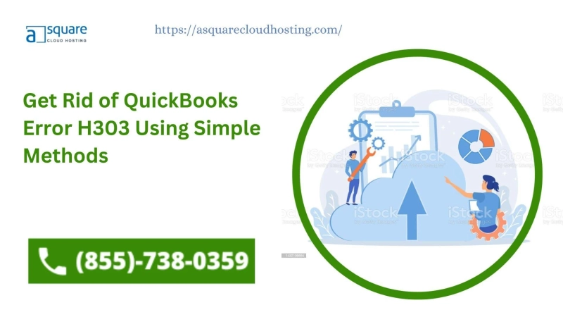 Get Rid of QuickBooks Error H303 Using Simple Methods