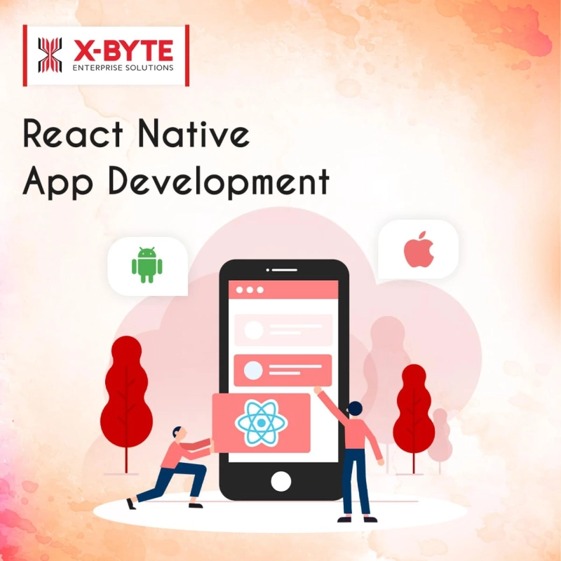 React Native Mobile App Development Company USA  | React Native App Development Services | X-Byte
