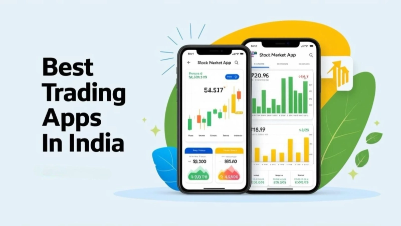 Best Trading App In India: Features, Fees, and Performance Review